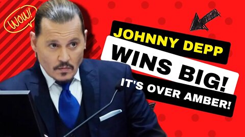 Johnny Depp's HUGE WIN! | Verdict FINAL!