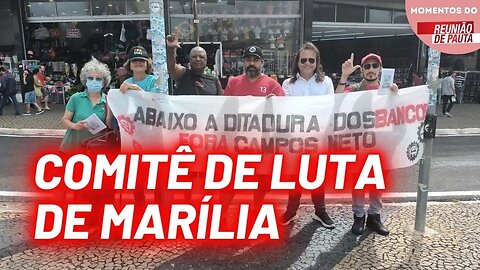 Comitê de Luta de Marília | Momentos Reunião de Pauta