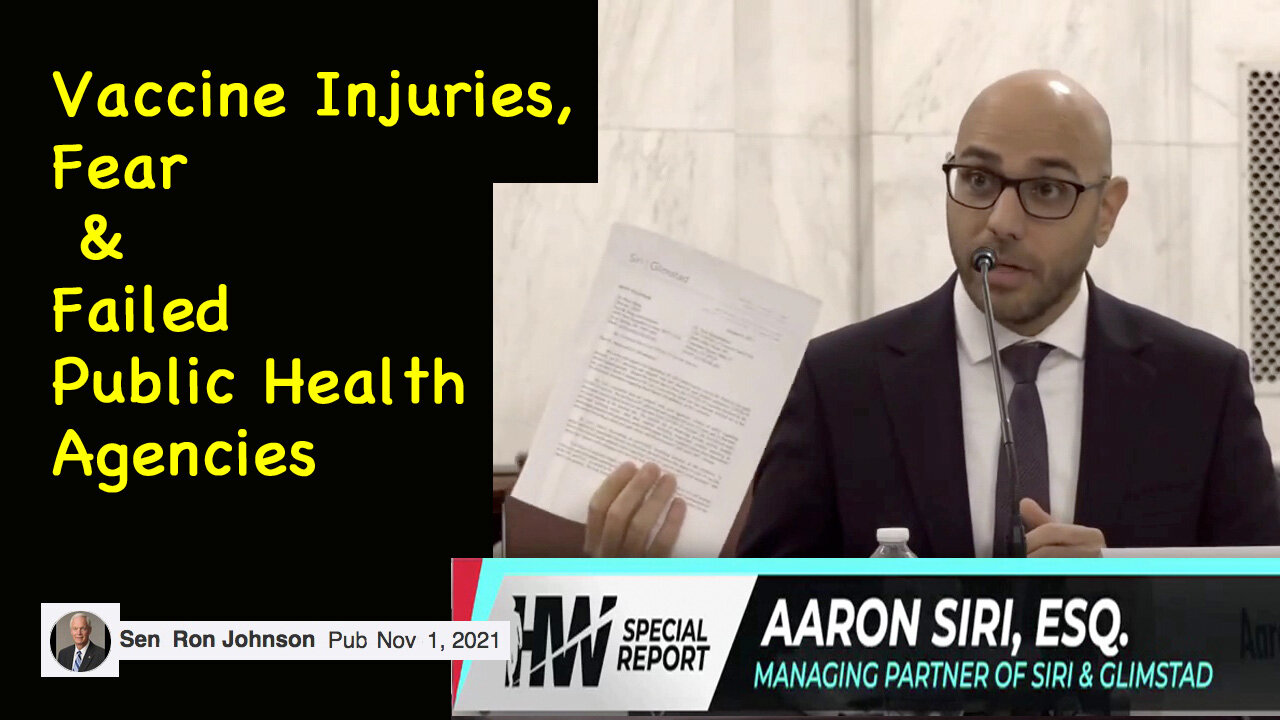 Aaron Siri Discuses Vaccine Injuries, Fear and Failed Public Health Agencies