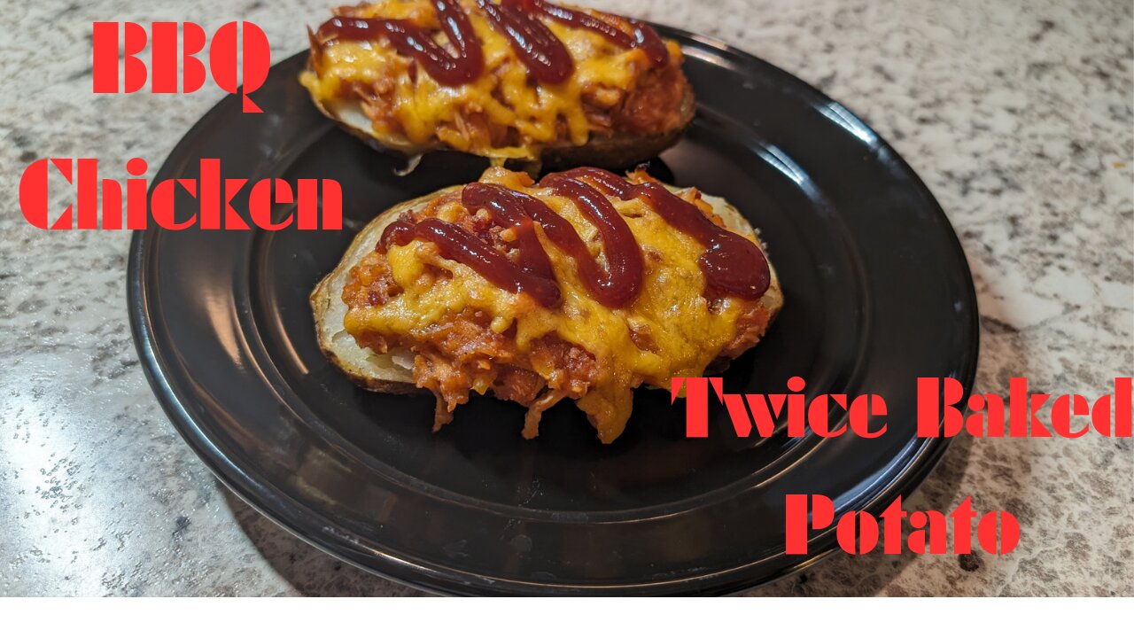 BBQ Chicken Twice Baked Potato