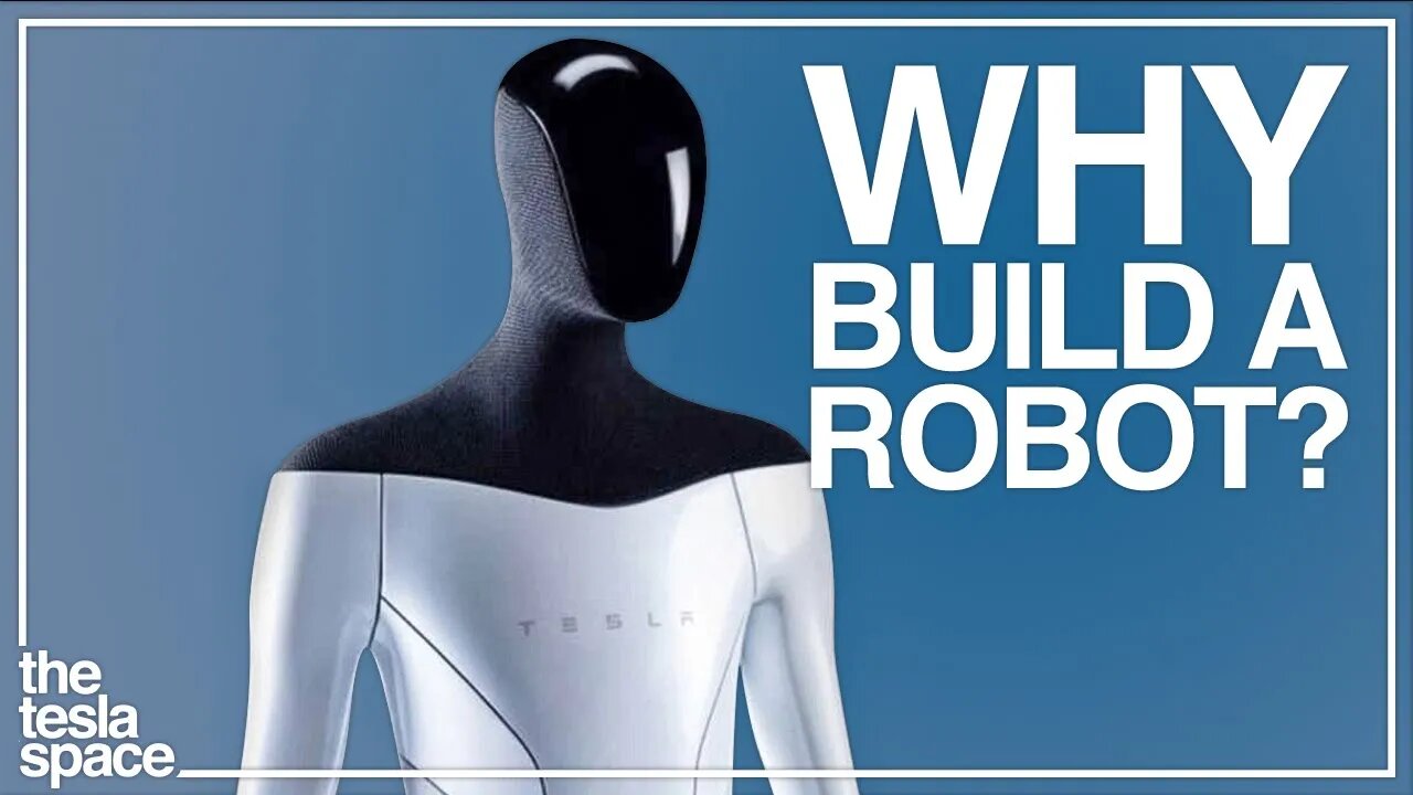 The Real Reason Tesla Is Building A Robot + More Tesla News!