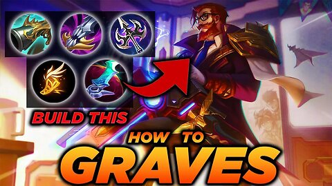 Graves Jungle Season 13! How To Play Graves & Carry In Low ELO! (Time To Reach Your Goals)