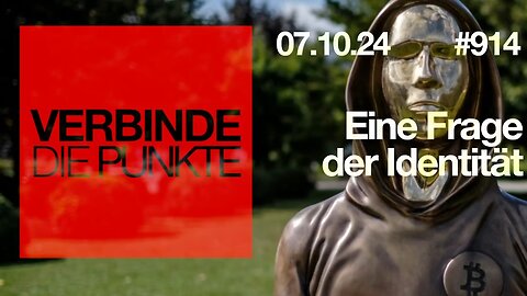 Verbinde die Punkte 914 - Eine Frage der Identität vom 07.10.2024