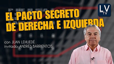 El pacto secreto de derecha e izquierda