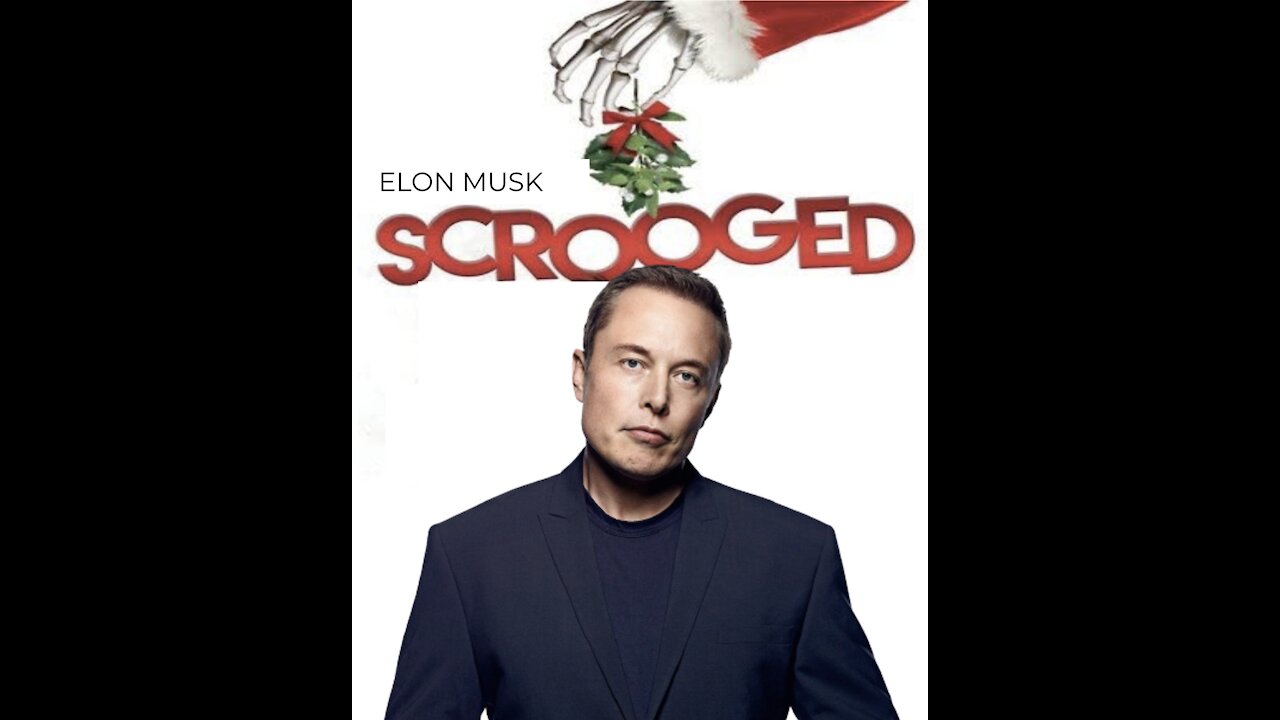 Elon Scrooge