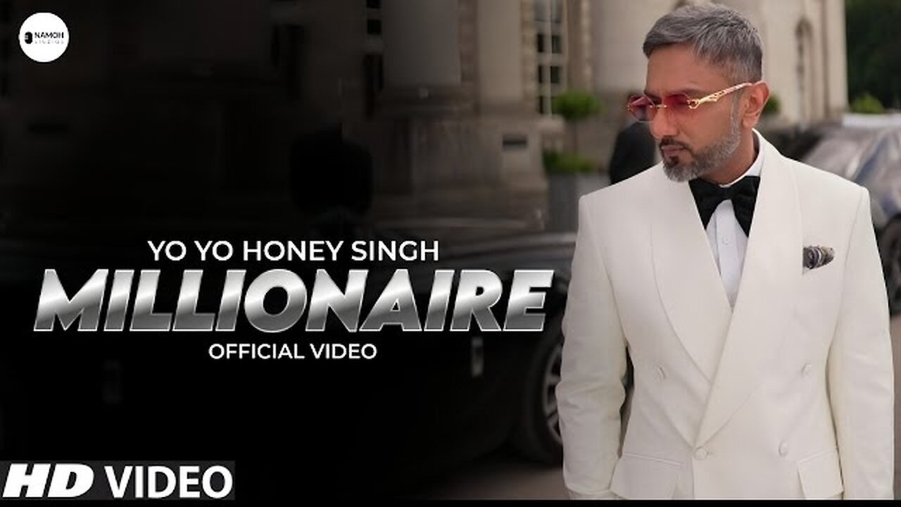 MILLIONAIRE NEW SONG BY YO YO HONEY SINGH |