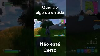 Fortnite - quando algo de errado não está certo