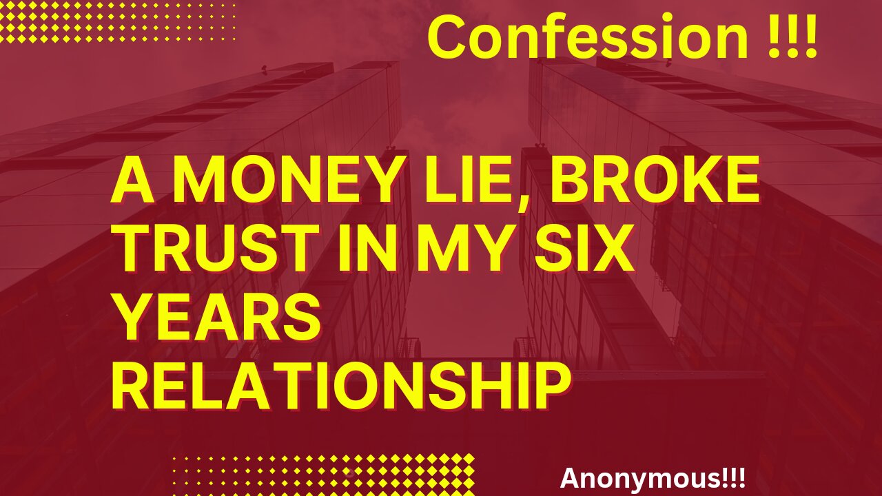 HOW A MONEY LIE BROKE TRUST IN MY 6 YEARS RELATIONSHIP.KENYA CONFESSION:PEAK93