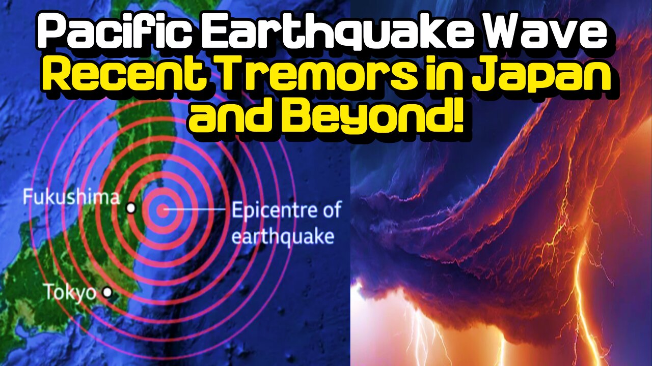 "Pacific Earthquake Wave: Recent Tremors in Japan and Beyond!"