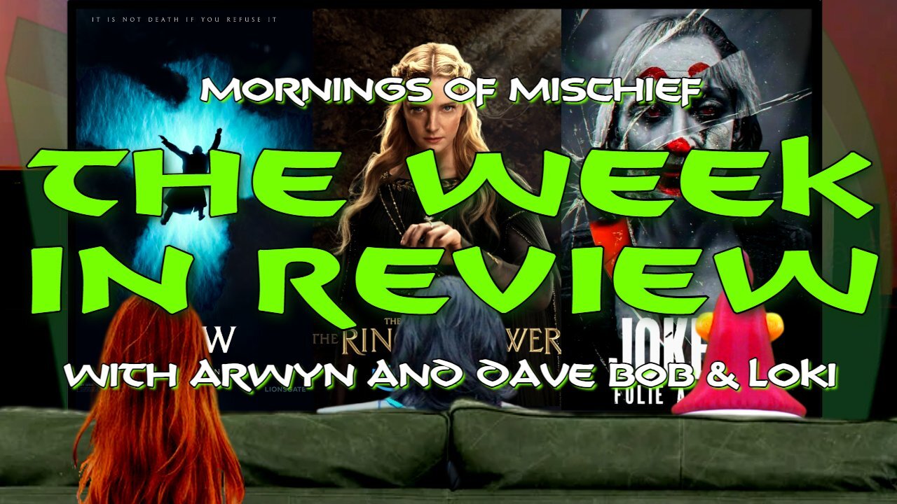 The Week in Review - The Crow, Wangs of Power & Joker with Arwyn, Dave Bob & Loki!