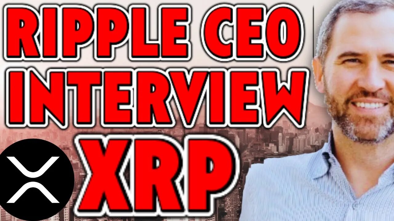 RIPPLE CEO BRAD GARLINGHOUSE INTERVIEW - XRP IS NOT A SECURITY! 💥LIVE