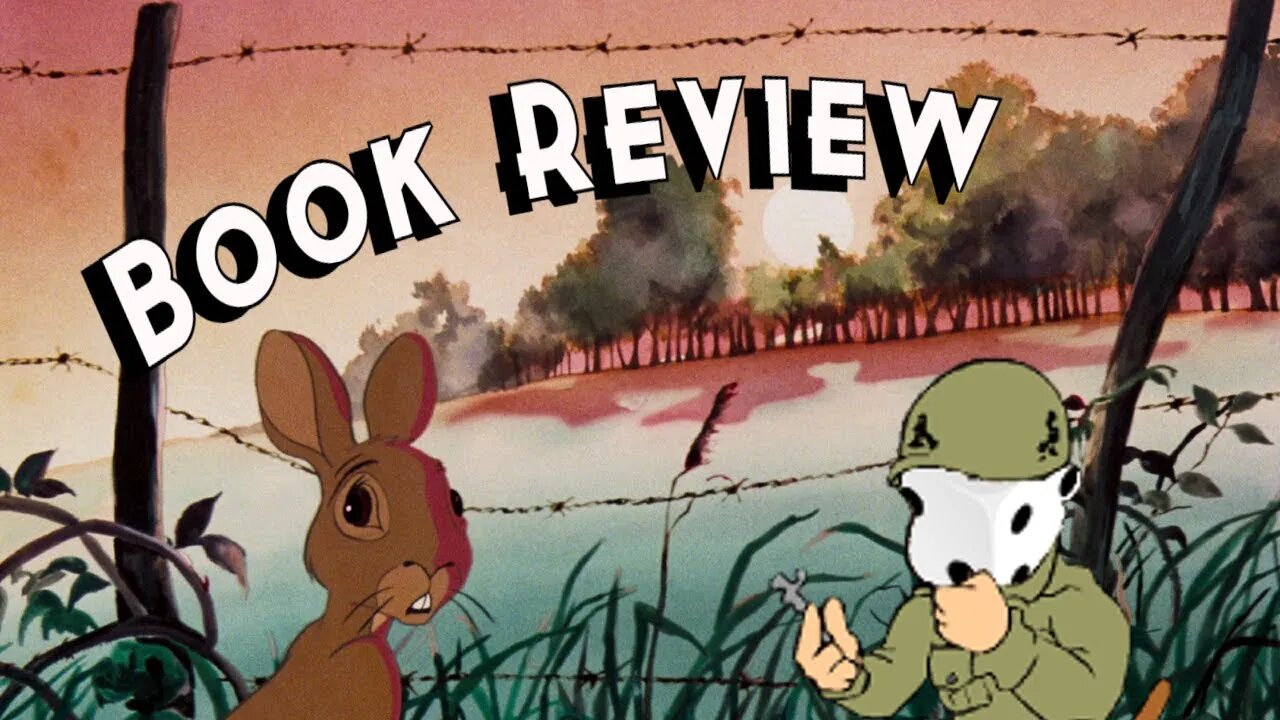 Watership Down By Richard Adams. Book Review