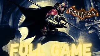 BATMAN: ARKHAM KNIGHT Gameplay Walkthrough- Robin: A Flip of a Coin DLC FULL GAME