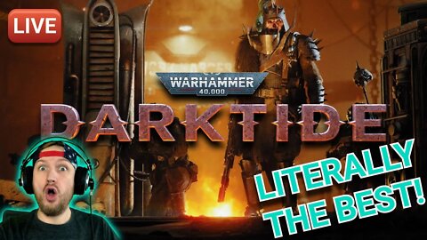 LIVE - Warhammer 40k Darktide - Master the game, master your life