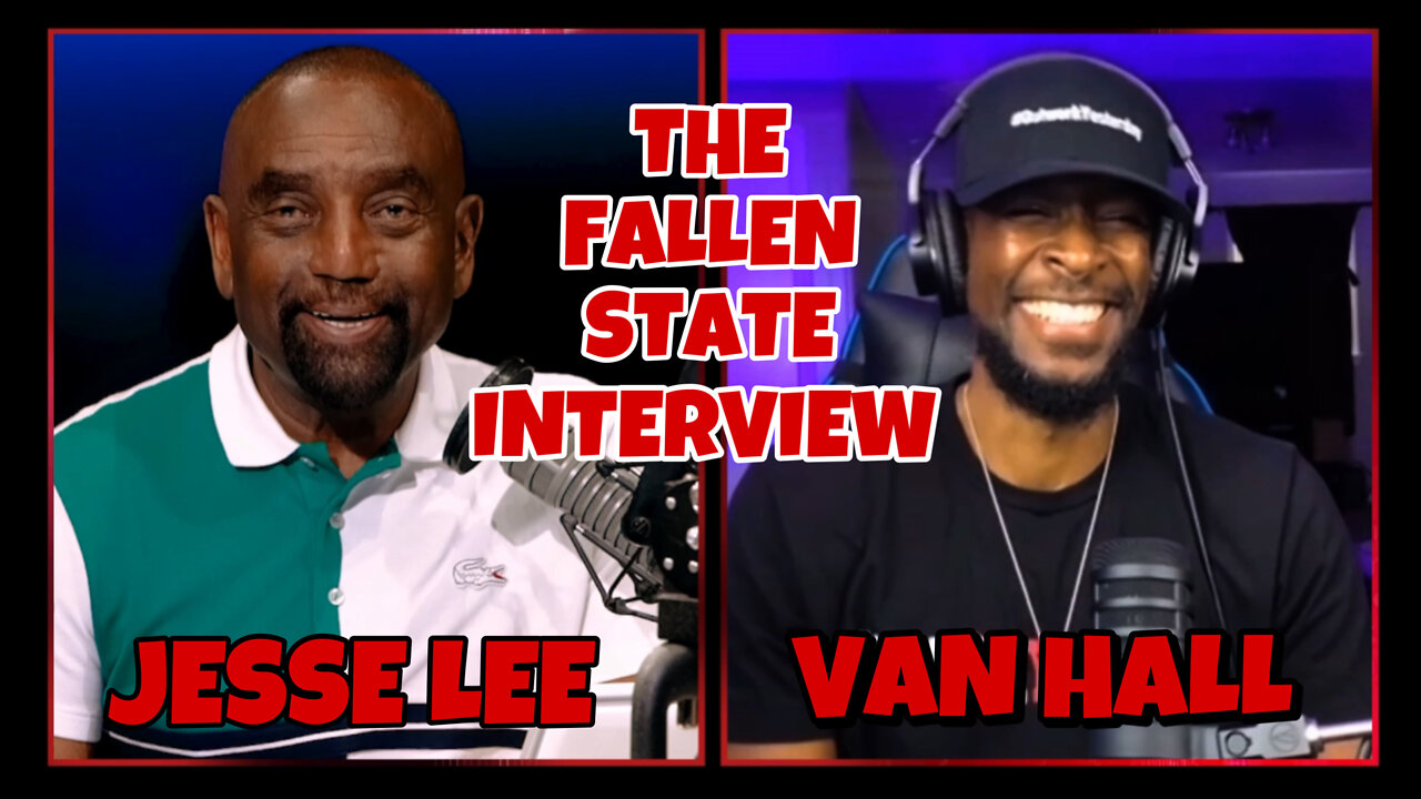 Van Hall's Interview with Jesse Lee Peterson on The Fallen State