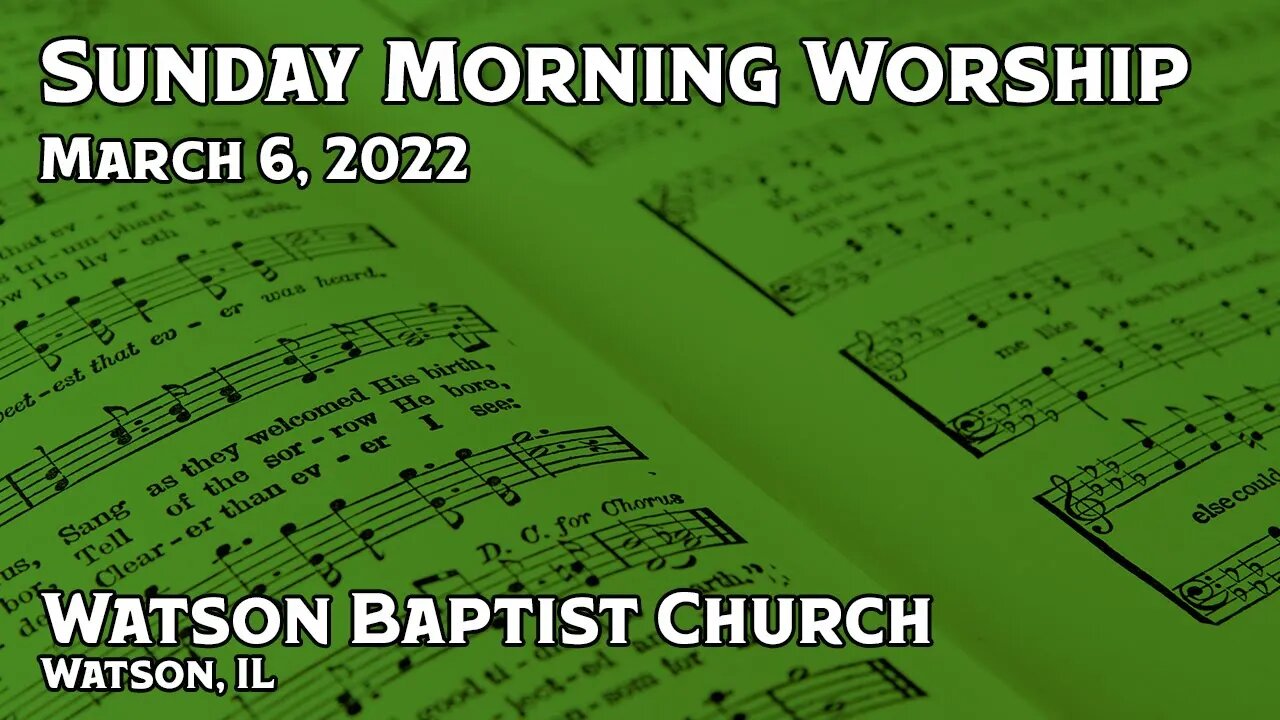 2022 03 06 Worship Service