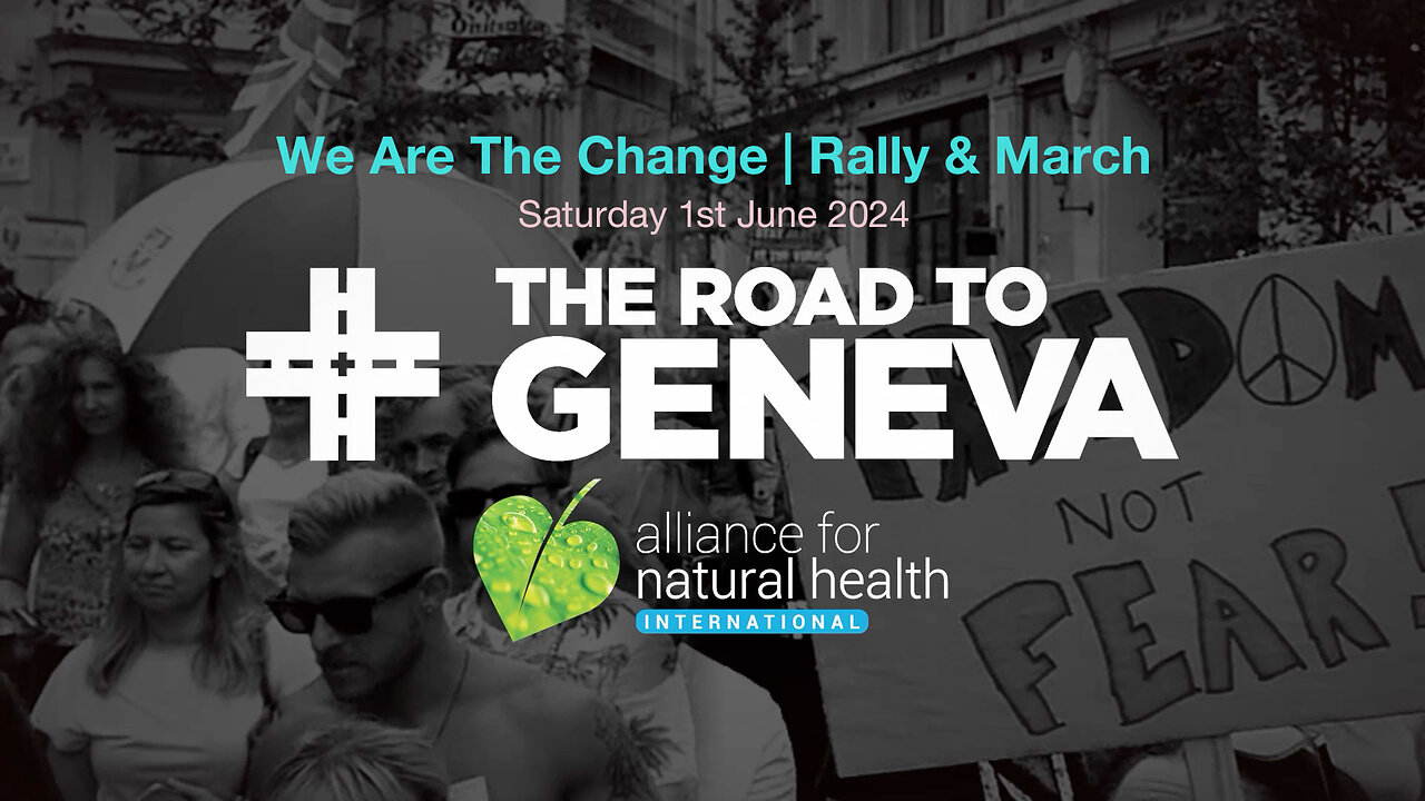 The Road to Geneva | We Are The Change - Rally & March | ANH International