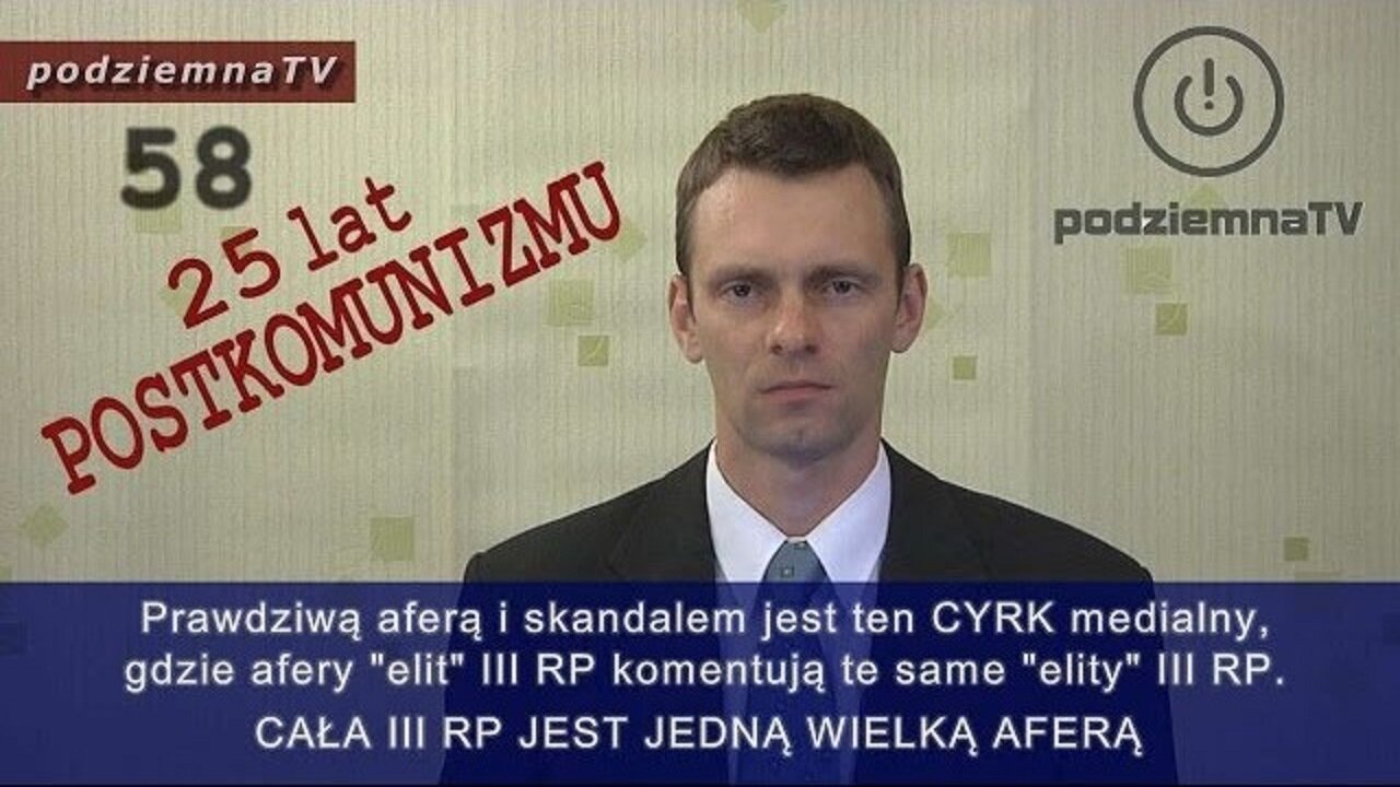 podziemna TV - 25 lat POSTKOMUNIZMU #58 (16.06.2014)