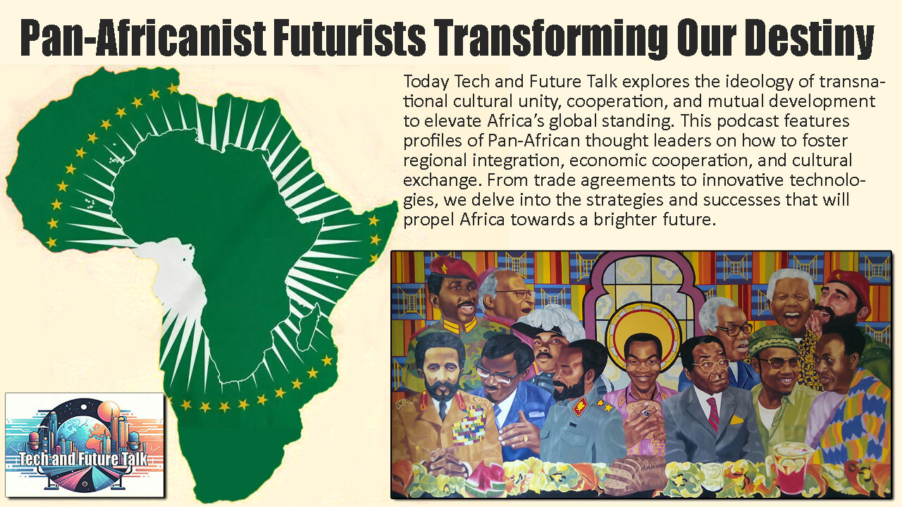 Pan-Africanist Futurists Transforming Our Destiny