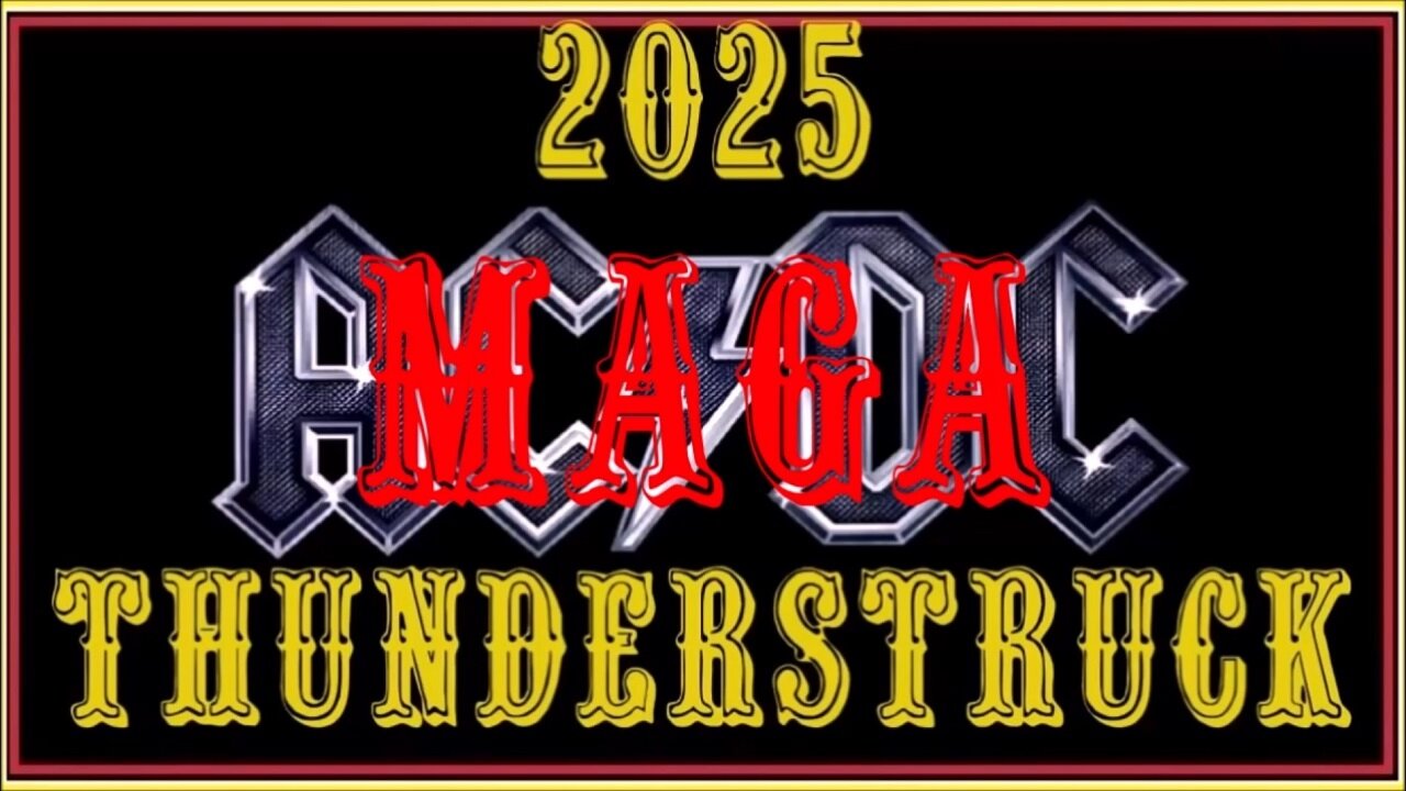 2025 MAGA THUNDERSTRUCK