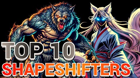 Top 10 Legends of Folklore: Vampires, Werewolves, and Skinwalkers