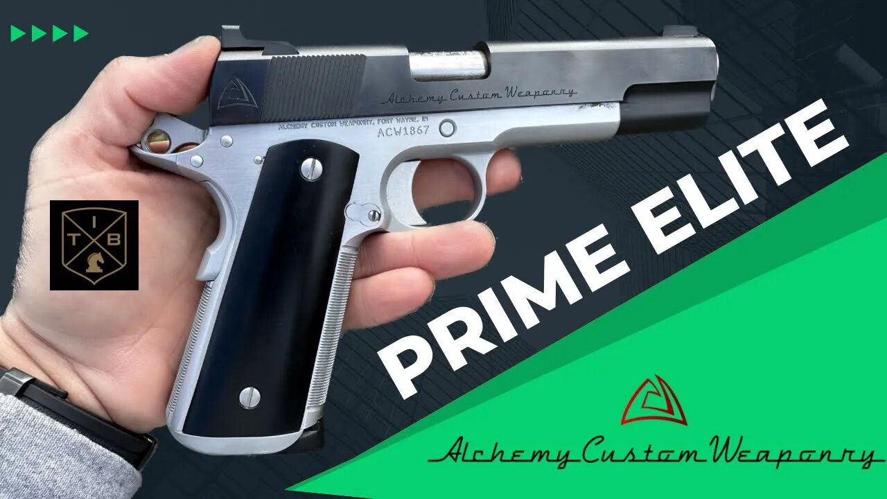 Alchemy Prime Elite 1911 First Impressions