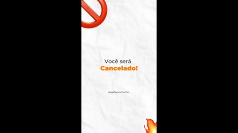 Você será cancelado!🚫#shorts
