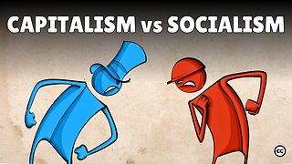 Capitalism vs Socialism: Which System Really Works?