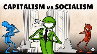 Capitalism vs Socialism: Which System Really Works?