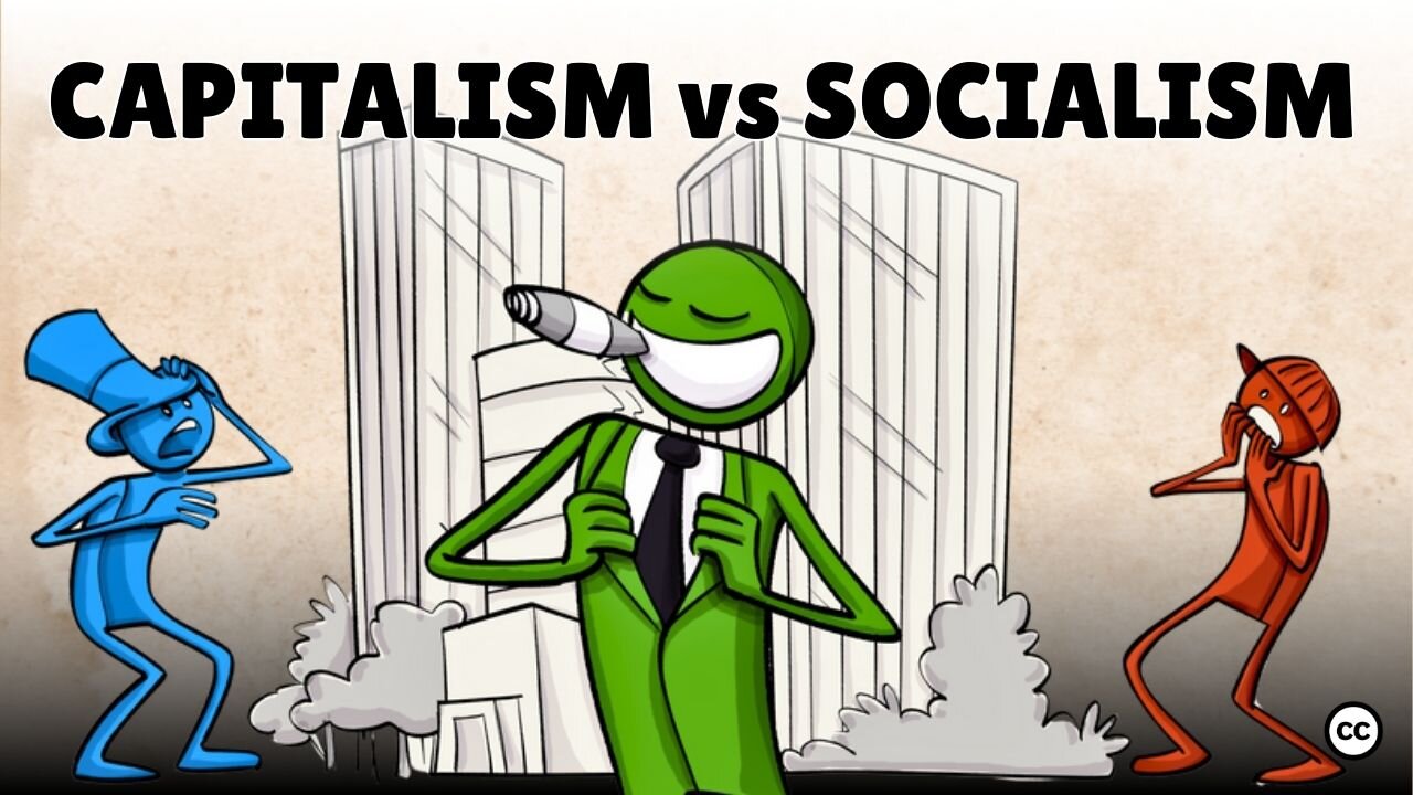 Capitalism vs Socialism: Which System Really Works?