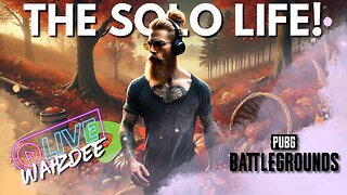 THE SOLO LIFE IS RUFF 💀⚡ - PUBG: BATTLEGROUNDS - WAHZVEMBER DAY 6