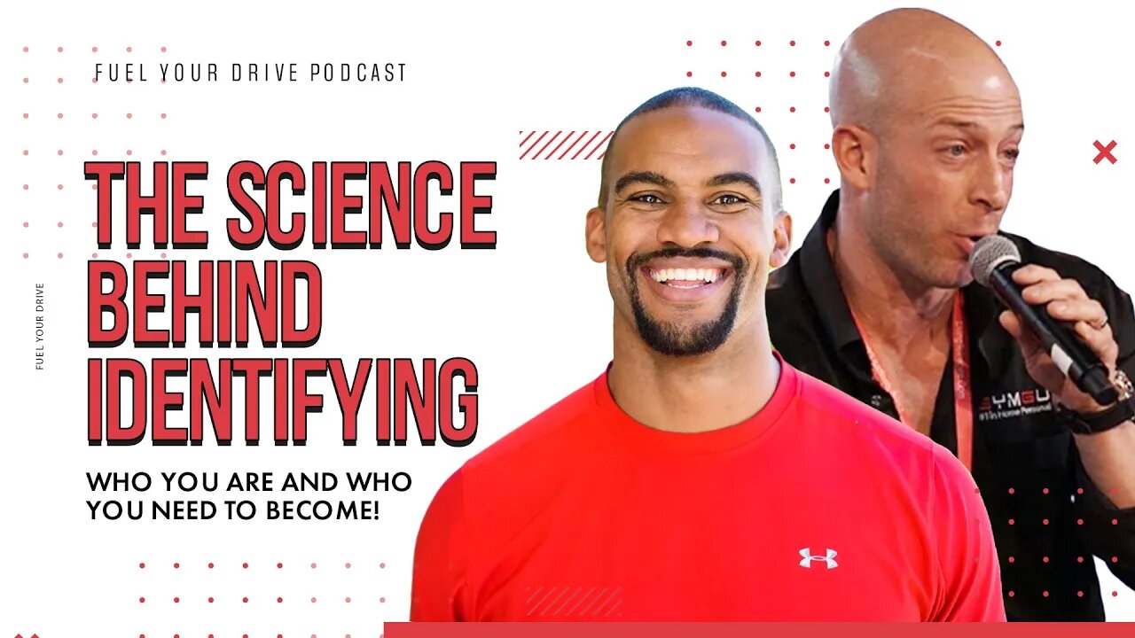 The Science Behind Identifying WHO YOU ARE and WHO YOU NEED TO BECOME! With Anthony Trucks