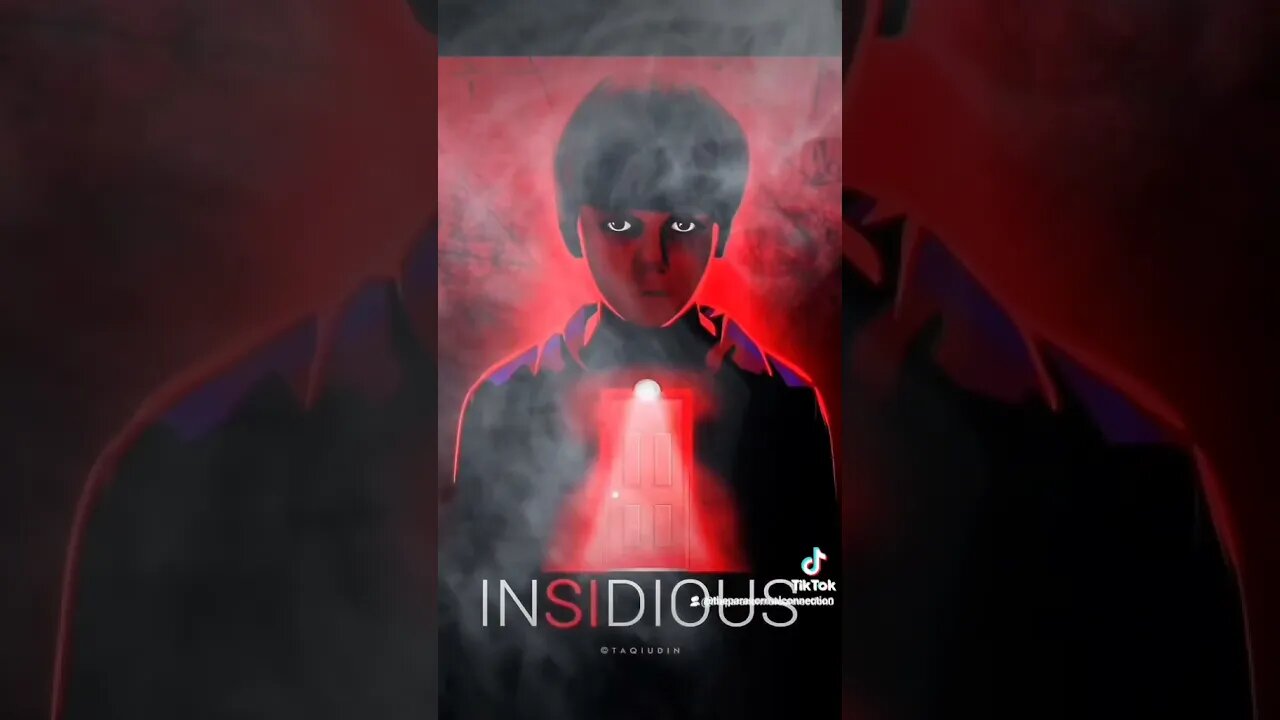 Insidious