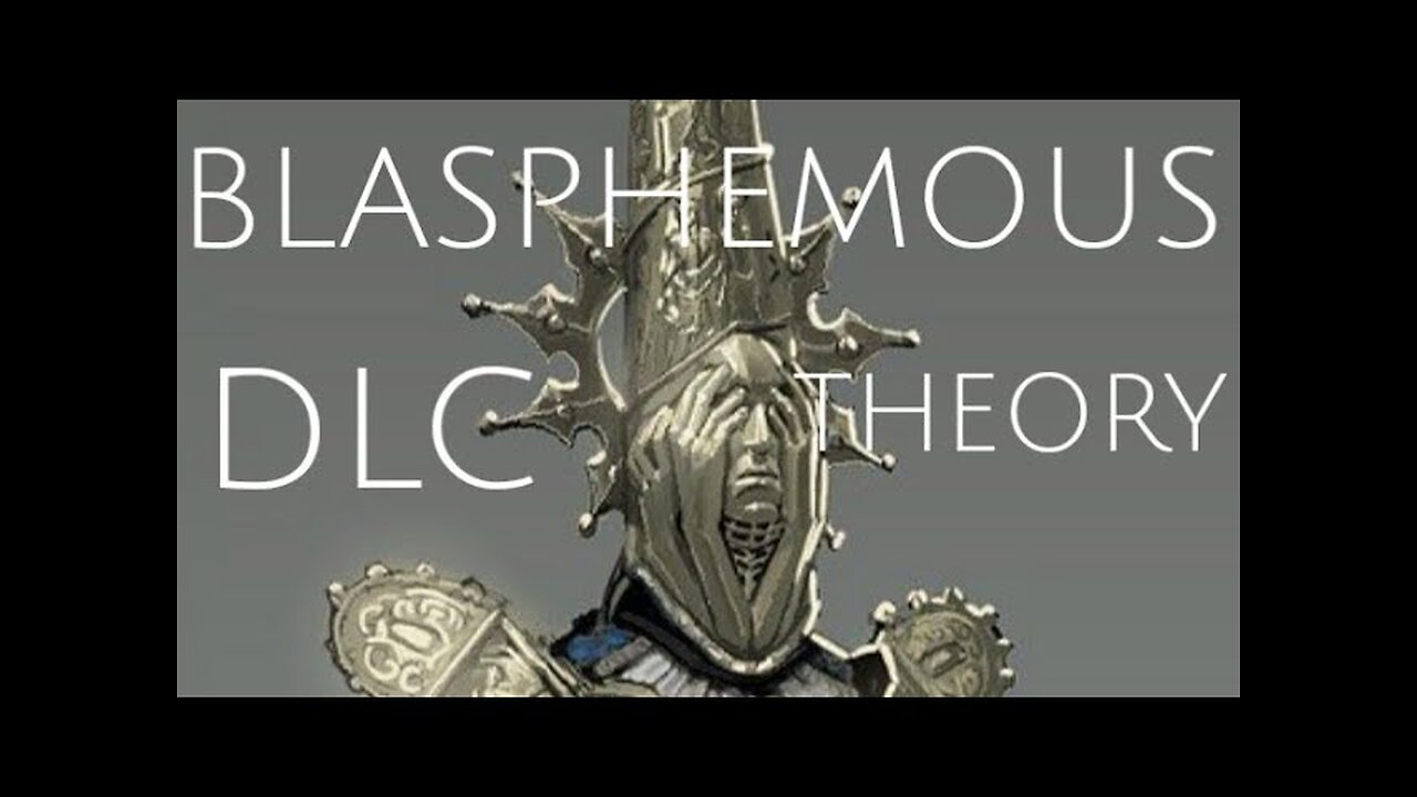 BLASPHEMOUS 2 DLC THEORY