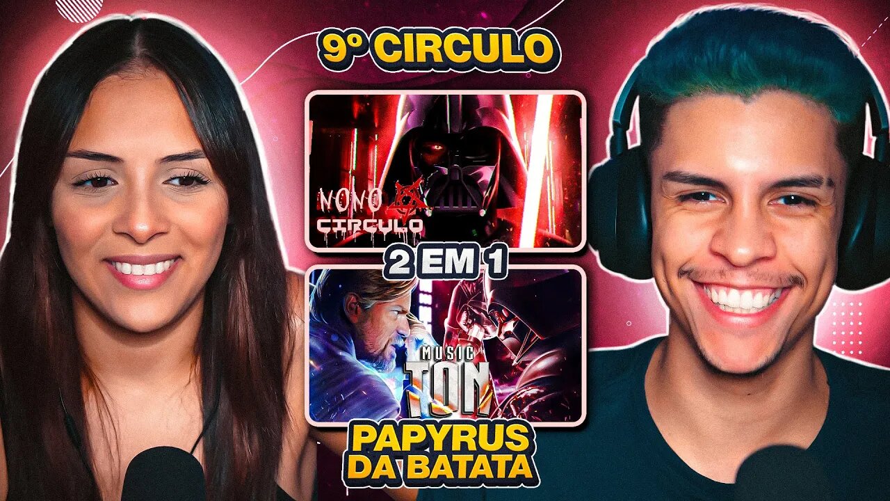 2 EM 1: STAR WARS - Papyrus da Batata + 9º Círculo | [React em Casal] 🔥