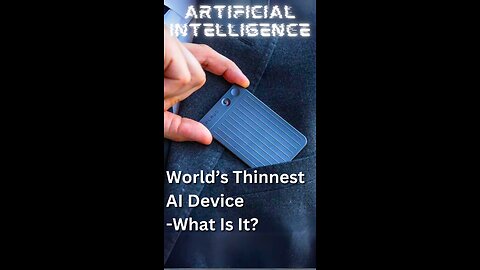 World's Thinnest AI Device vs. the Law