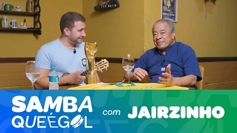 Samba que é Gol #03 - Jairzinho