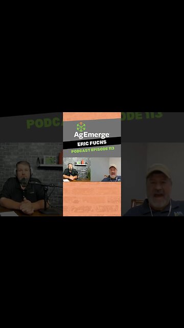 AgEmerge Podcast 113 with Eric Fuchs, Understanding Ag