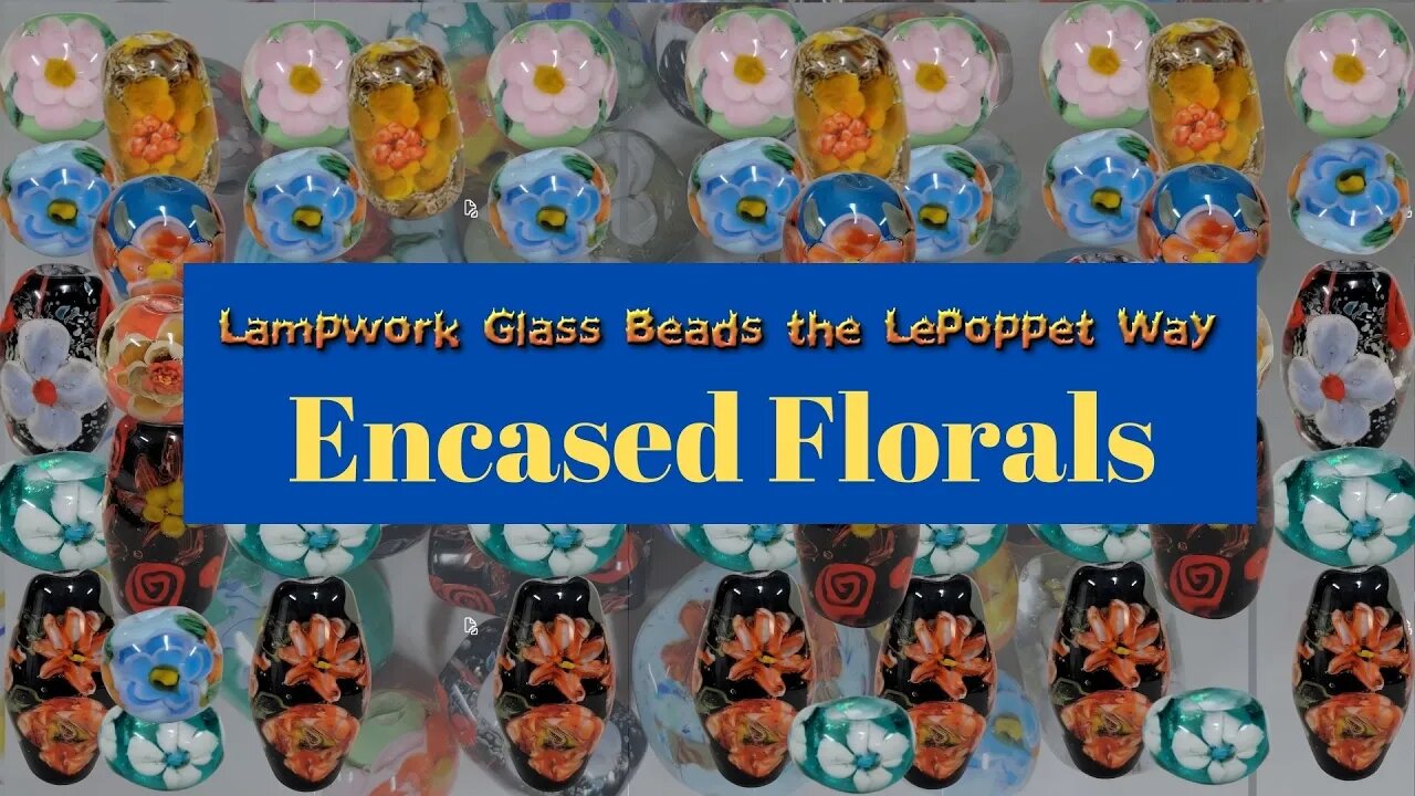 Lampwork Glass Beads: Encased Floral Video Tutorial on Etsy and Udemy