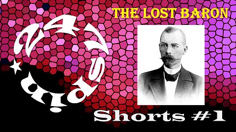 247spin Shorts #1: The Lost Baron