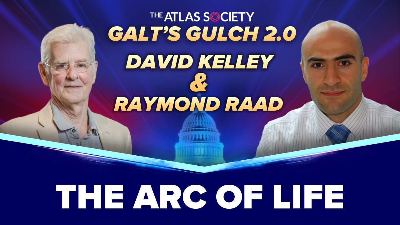 The Arc of Life - David Kelley, Raymond Raad