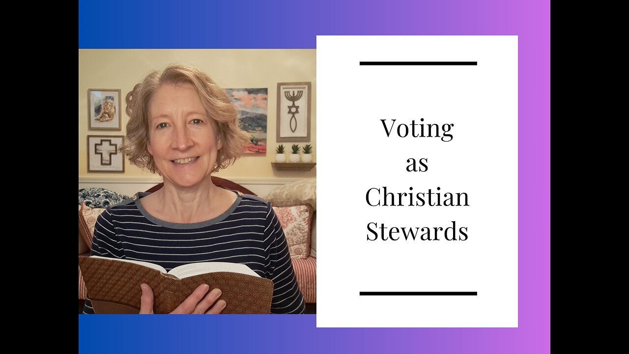 Voting as Christian Stewards