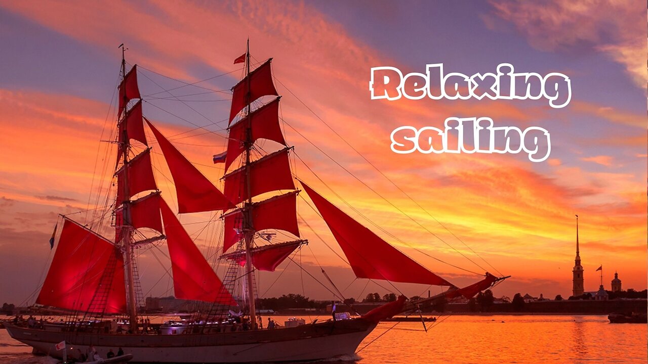 Relaxing sailing