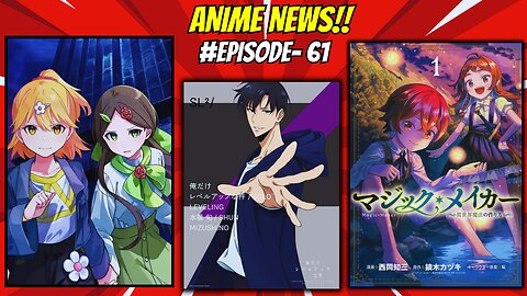 Weekly Anime News Episode 61 | WAN 61