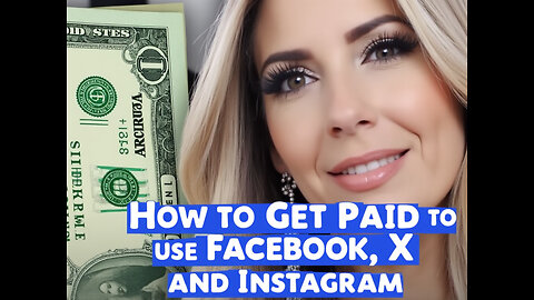 How to Get Paid to Use Facebook, X , and Instagram