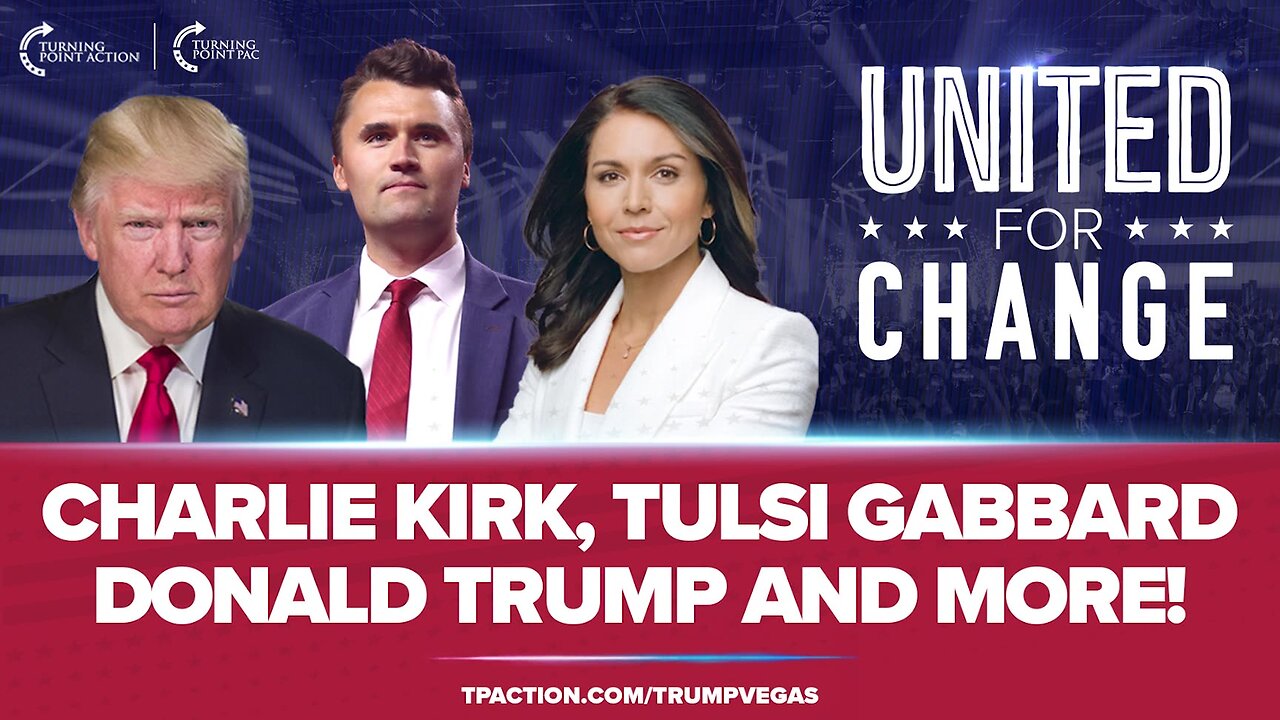 Turning Point Action presents United for Change LIVE featuring President Donald Trump and many more!