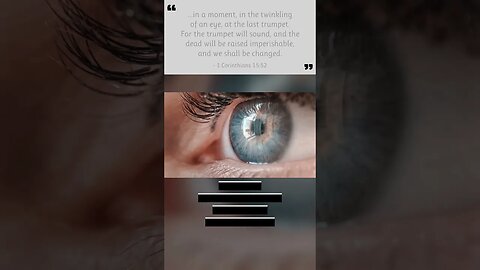In the twinkling of an eye