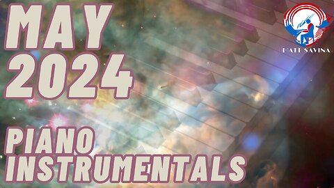 May 2024 Piano Instrumentals - Matt Savina (432hz) Relaxing and Inspiring Contemporary Music