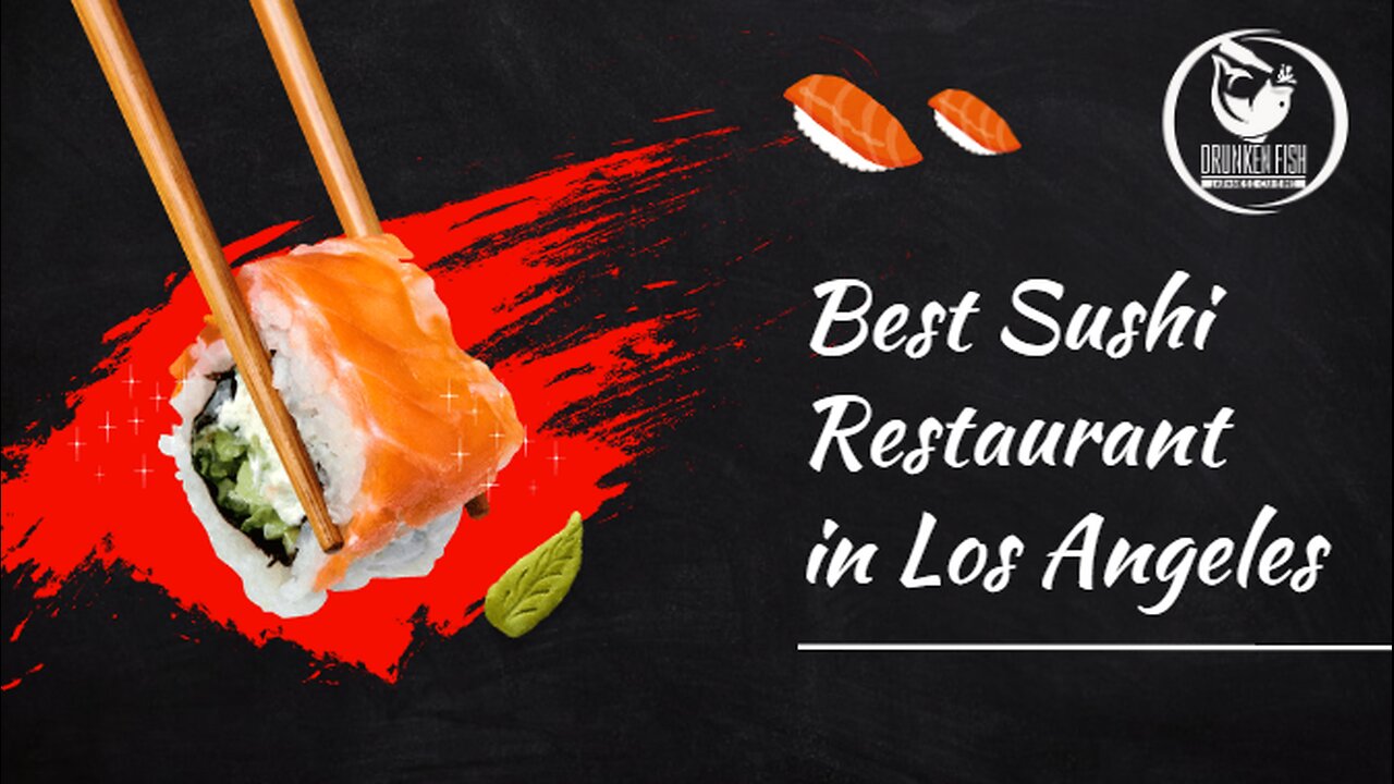 Best Sushi Restaurant in Los Angeles: Taste the Freshness