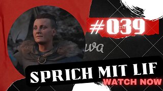 ASSASSIN'S CREED VALHALLA Gameplay 2022 LET`s PLAY #039 👉 Sprich mit Lif